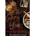 The Glory Years - Paperback